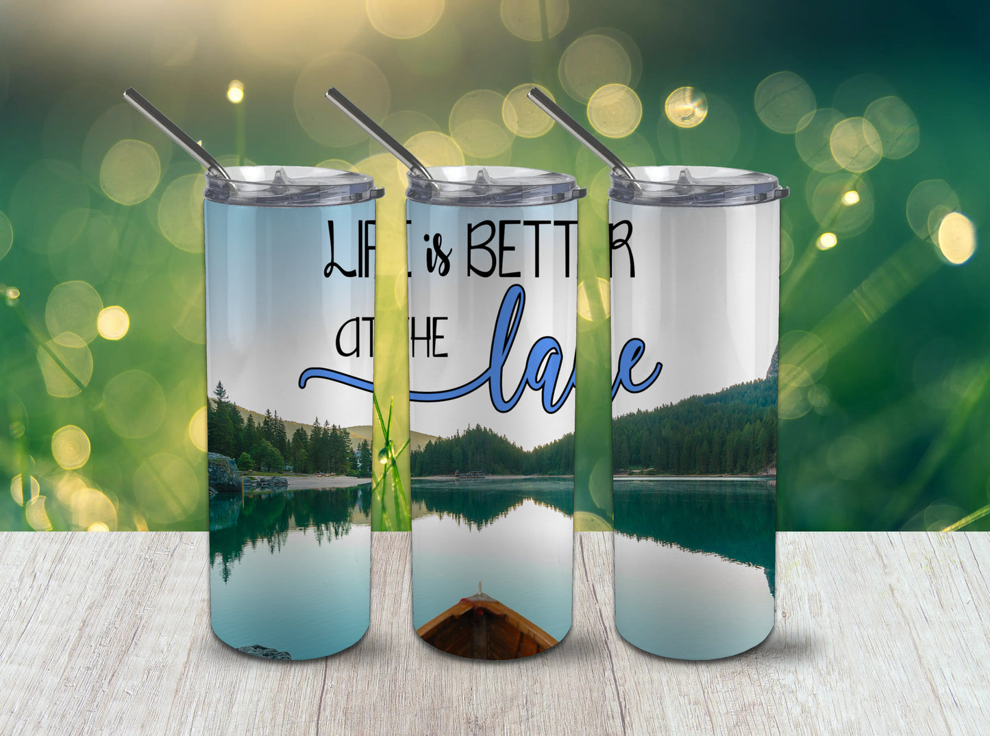 Life is better at the Lake Tumbler